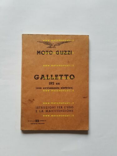 Moto Guzzi Galletto 192 Avviamento Elettrico 1963 manuale uso originale