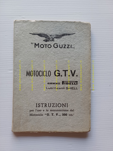 Moto Guzzi GTV 500 1949 manuale uso manutenzione libretto originale
