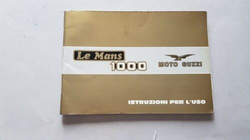 Moto Guzzi Le Mans 1000 1984 manuale uso manutenzione originale …
