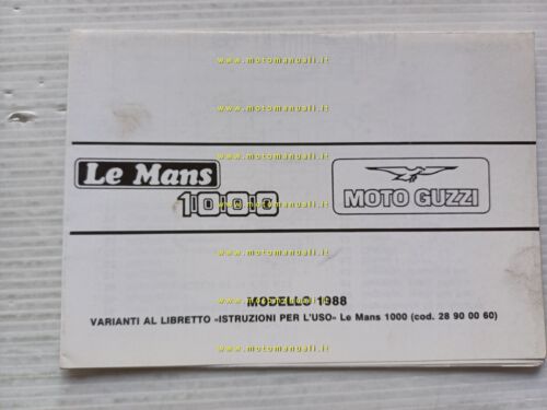 Moto Guzzi Le Mans 1000 AGGIORNAMENTO 1988 manuale uso manutenzione …