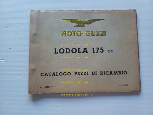 Moto Guzzi LODOLA 175 1957 catalogo ricambi ORIGINALE spare parts …