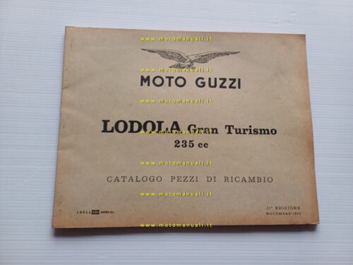 Moto Guzzi Lodola 235 Gran Turismo 1959 catalogo ricambi ORIGINALE …