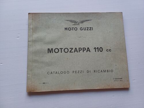 Moto Guzzi Motozappa 110 1a serie 1962 catalogo ricambi ORIGINALE