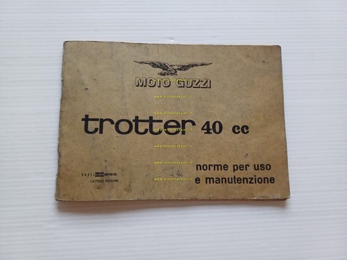 Moto Guzzi TROTTER 40 IV ed. 1969 manuale uso manutenzione …