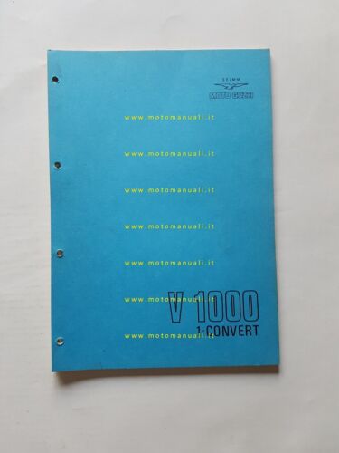 Moto Guzzi V 1000 I-Convert 1975 catalogo ricambi originale spare …