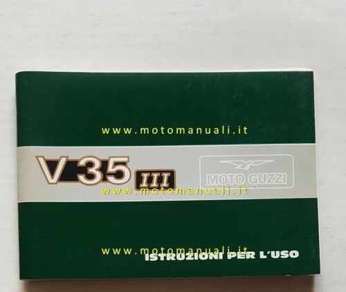 Moto Guzzi V 35 III 1990 manuale uso manutenzione originale …