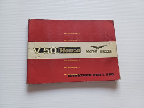 Moto Guzzi V 50 Monza 1981 manuale uso manutenzione originale …