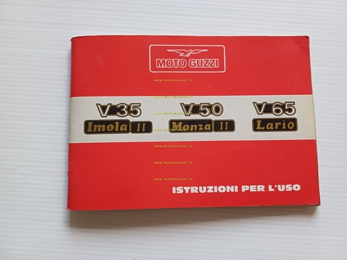 Moto Guzzi V35 Imola II- V50 Monza II- V65 Lario …