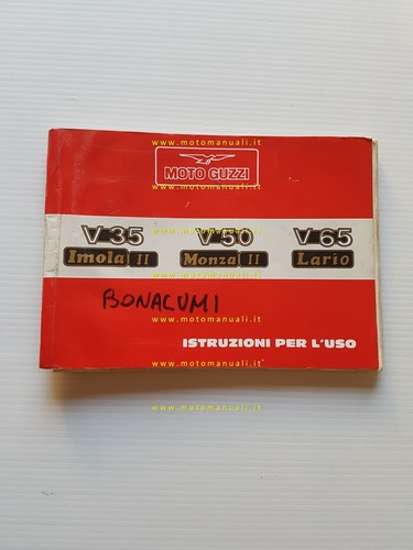 Moto Guzzi V35 Imola II- V50 Monza II- V65 Lario …