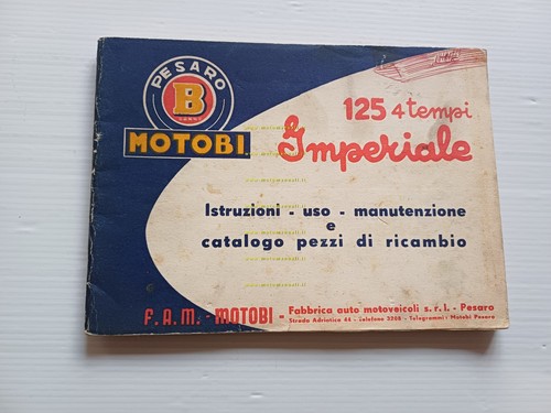 Motobi Imperiale 125 manuale uso manutenzione con catalogo ricambi originale