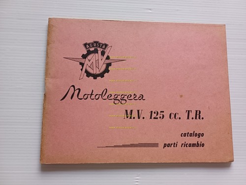 MV Agusta 125 TR Turismo Rapido 1960 catalogo ricambi originale