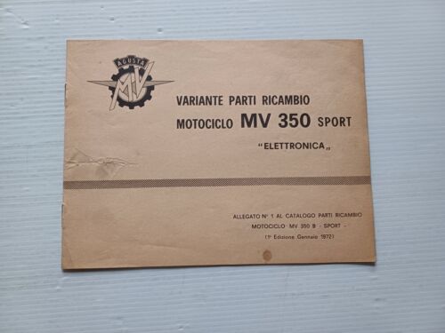 MV Agusta 350 B Sport 1972 catalogo ricambi aggiornamento Elettronica …