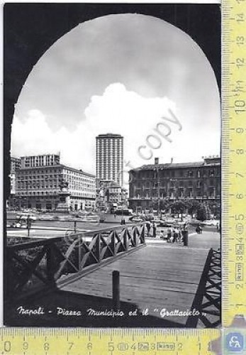 Napoli - Piazza Municipio e il "Grattacielo" - anni 50 …