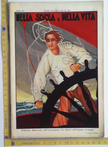 Nella scuola e nella vita - Bollettino bimestrale istituto Gonzaga …