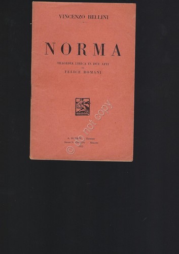 Norma Bellini Opera Lirica Libretto Edizioni Barion