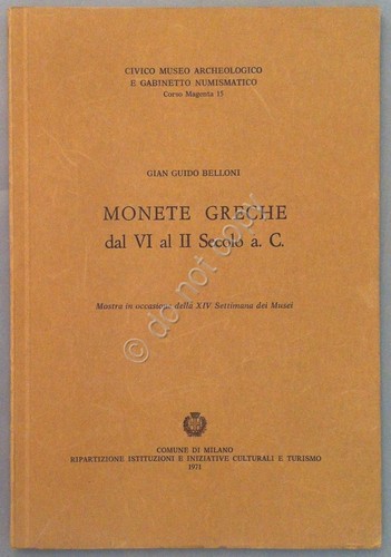 Numismatica - Monete Greche dal VI al II Secolo A.C. …