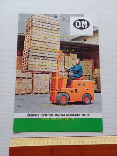 OM Carrello Elevatore Benzina Meccanico BM 15 1970 depliant originale …