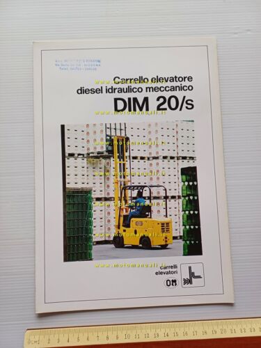 OM Carrello Elevatore Diesel Meccanico idraulico DIM 20-S 1974 depliant …