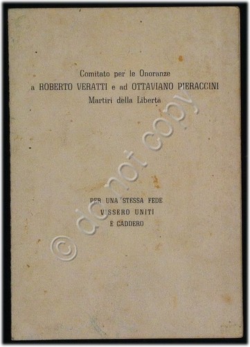 Onoranze - Roberto Veratti - Ottaviano Pieraccini - Martiri della …