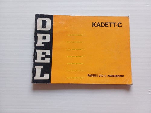 Opel Kadett C 1974 Manuale uso manutenzione originale italiano