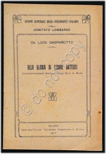 Opuscolo - Alla Gloria di Cesare Battisti - Unione Insegnanti …