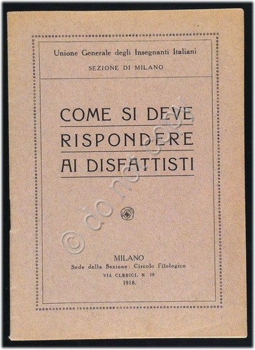 Opuscolo - Come Rispondere ai Disfattisti - Unione Insegnanti Italiani …