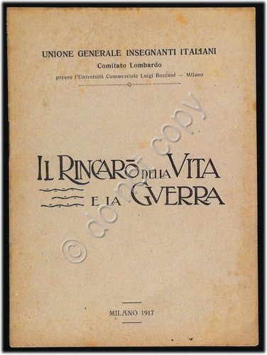 Opuscolo - Il Rincaro della Vita e la Guerra - …