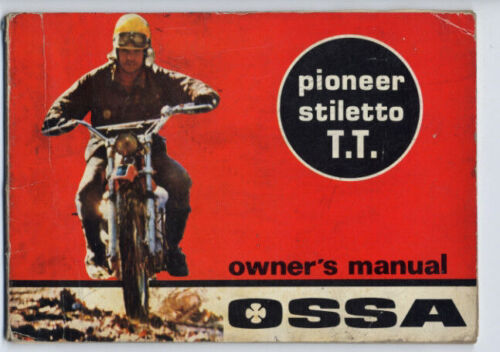 Ossa Pioneer Stiletto T.T. 175 250 1971 manuale uso originale …