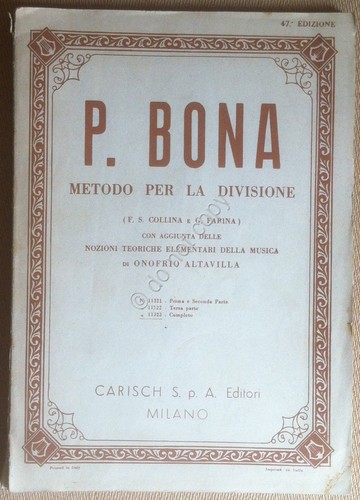 P. Bona - Metodo per la Divisione - Carisch Milano …