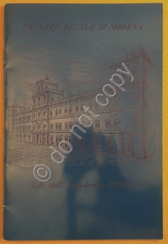 Palazzo Ducale di Modena - Sede dell'Accademia Militare - 1978