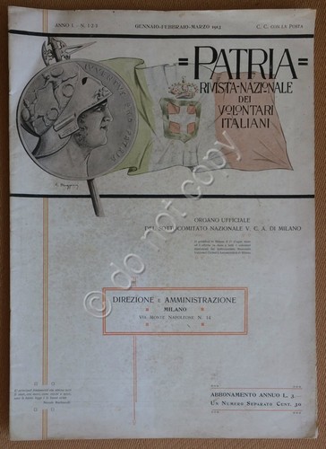 Patria - Rivista Nazionale dei Volontari Italiani - Anno 1 …