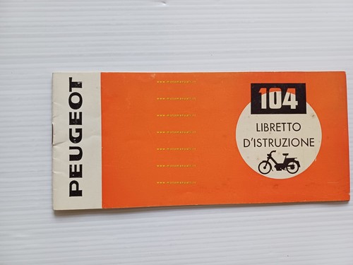 Peugeot 104 50 1973 manuale uso mautenzione libretto ITALIANO originale