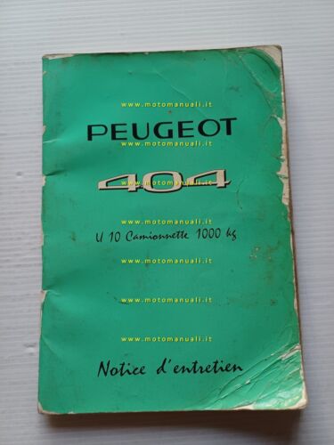 Peugeot 404 Camionnette 1973 manuale uso manutenzione originale francese