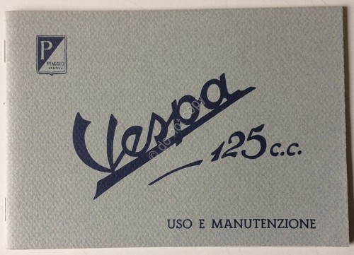 Piaggio - Vespa 125 cc. - libretto per uso e …