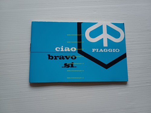 Piaggio 50 Ciao Bravo SI 1979 manuale uso manutenzione originale