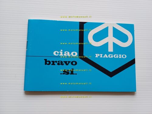 Piaggio 50 Ciao Bravo SI 1979 manuale uso manutenzione originale