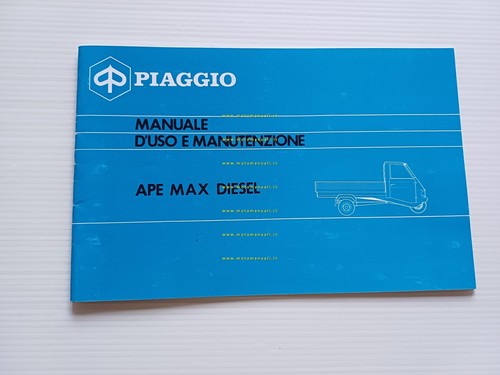 Piaggio Ape Max Diesel AFD3T manuale uso manutenzione libretto originale