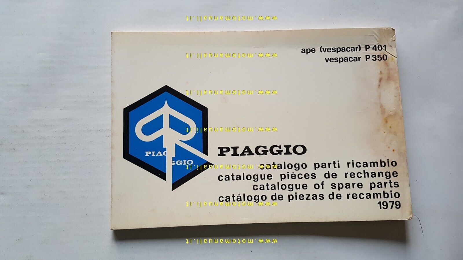 Piaggio Ape P 401-Vespacar P 350 1979 catalogo ricambi motocarro …