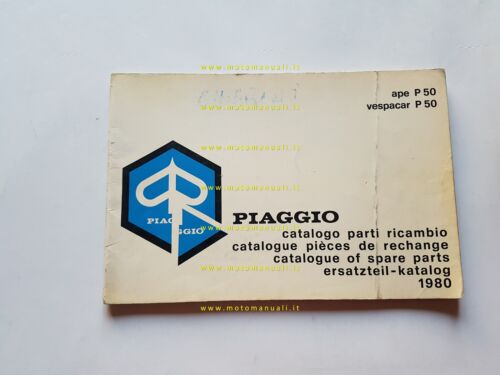 Piaggio Ape P 50 - Vespacar P 50 1980 catalogo …