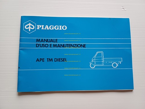 Piaggio Ape TM Diesel manuale uso manutenzione libretto istruzioni originale