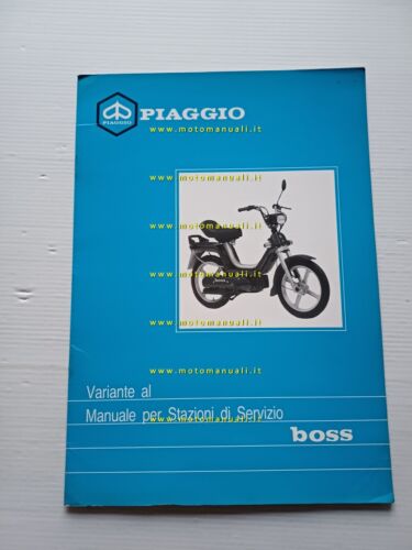 Piaggio Boss 50 1988 AGGIORNAMENTO-VARIANTI manuale officina originale