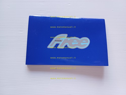 Piaggio Free 50 2000 manuale uso manutenzione libretto originale testo …