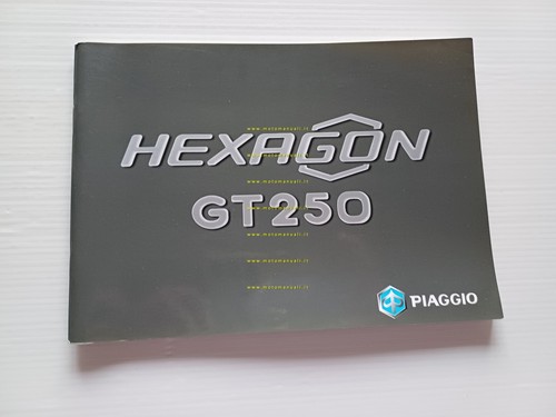 Piaggio Hexagon GT 250 manuale uso manutenzione libretto istruzioni originale