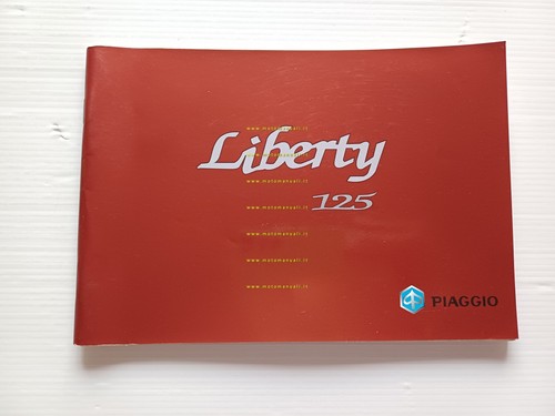 Piaggio Liberty 125 4T manuale uso manutenzione libretto originale n.578289