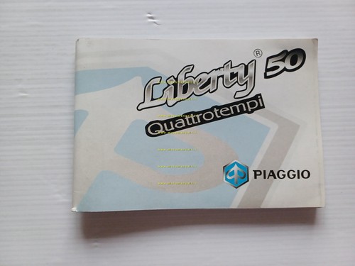 Piaggio Liberty 50 4T 2003 manuale uso manutenzione originale FRANCESE …
