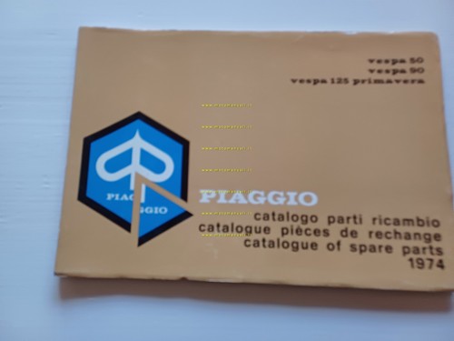 Piaggio Vespa 50 - 90 - 125 Primavera 1974 catalogo …