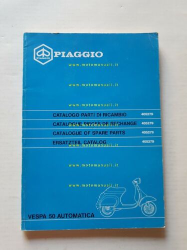 Piaggio Vespa 50 Automatica 1990 catalogo ricambi originale spare parts …