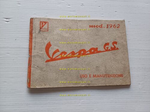 Piaggio Vespa GS 160 1962 manuale uso manutenzione libretto istruzioni …