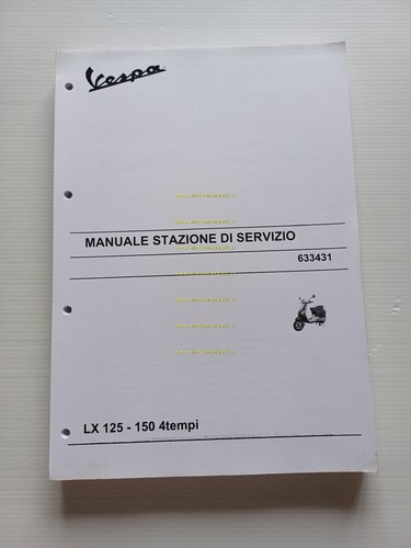Piaggio Vespa LX 125 - 150 4T 2003 manuale officina …