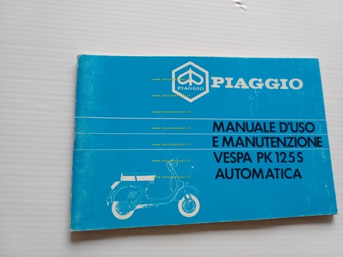 Piaggio Vespa PK 125 S Automatica 1984 manuale uso manutenzione …